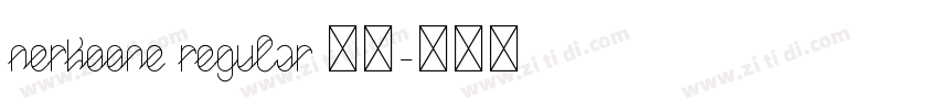 NerkoOne Regular 普通字体转换 NerkoOne Regular 普通字体转换